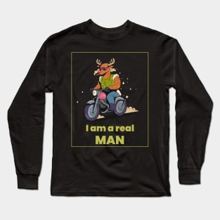 I Am Real Man! Funny T-shirt Long Sleeve T-Shirt